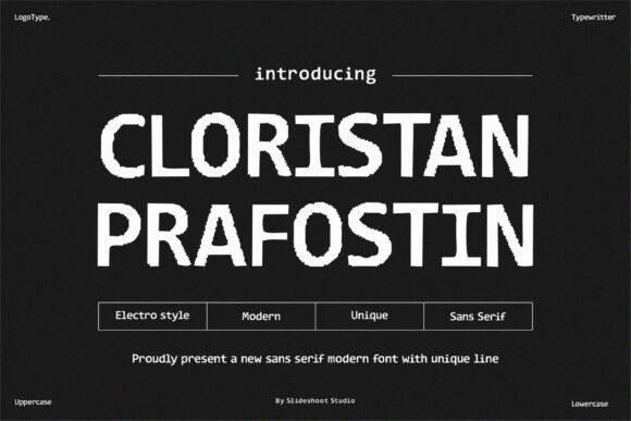 Cloristan Prafostin: A Bold Sans Serif for Makers