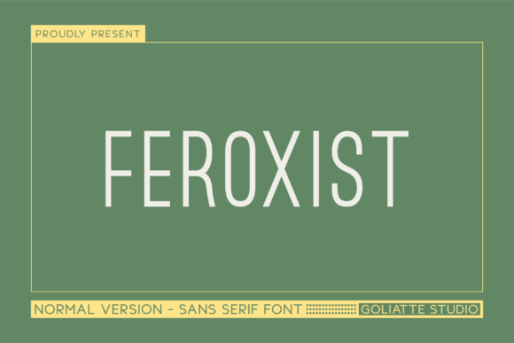 Feroxist: A Bold Sans Serif Typeface for Modern Design