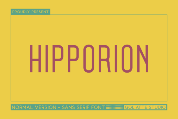 Hipporion: A Bold Sans Serif Typeface for Marketers