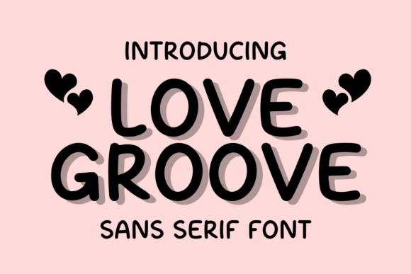 Love Groove Font for Romantic Branding