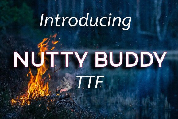 Nutty Buddy Font: A Modern Sans Serif for Bold Campaigns