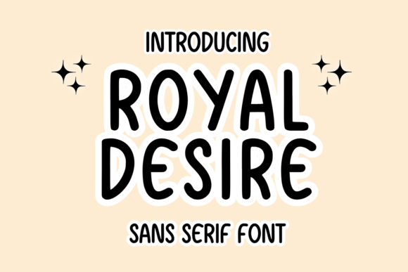 Royal Desire: A Playful Handwritten Sans Serif Font