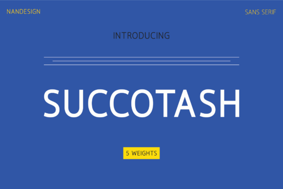 Succotash: The Modern Sans Serif Font for Marketers